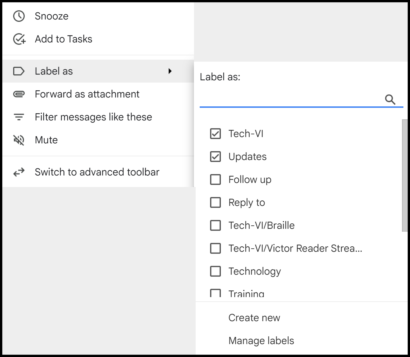 The 'Label as' menu showing labels associated with the currently selected message in a list view. If the message has a label associated with it, the check box next to it in the menu is 'checked.'