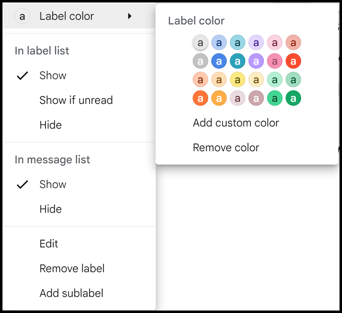 The 'Label color' submenu is open, showing the Gmail label color swatch grid. There are 24 colors in four rows and six columns. Below the color swatch grid are links for 'Add custom color' and 'Remove color.'