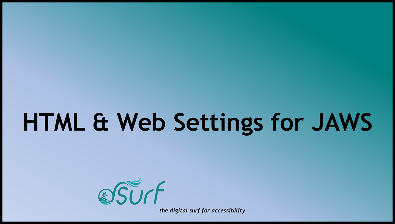 HTML and web settings for JAWS.
